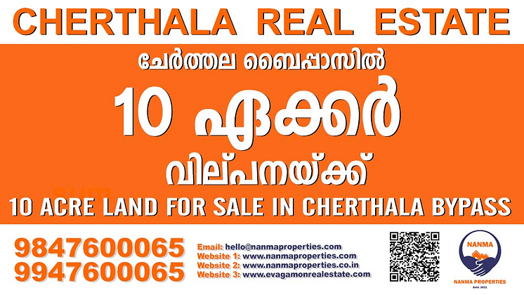 10 Acre Land For Sale in Cherthala Bypass | National Highway Frontage Plot | Cherthala Real Estate